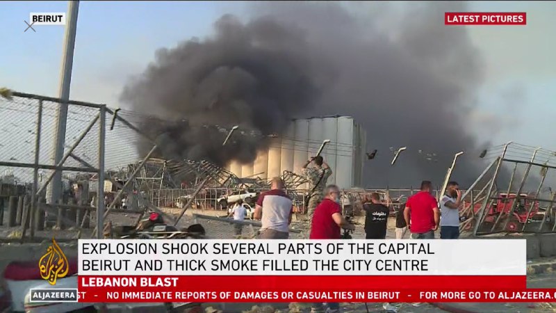 黎巴嫩首都贝鲁特发生巨大爆炸，港口地区有烟升起